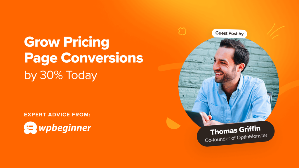 How to Grow Pricing Page Conversions by 30% Today (9 Ways)