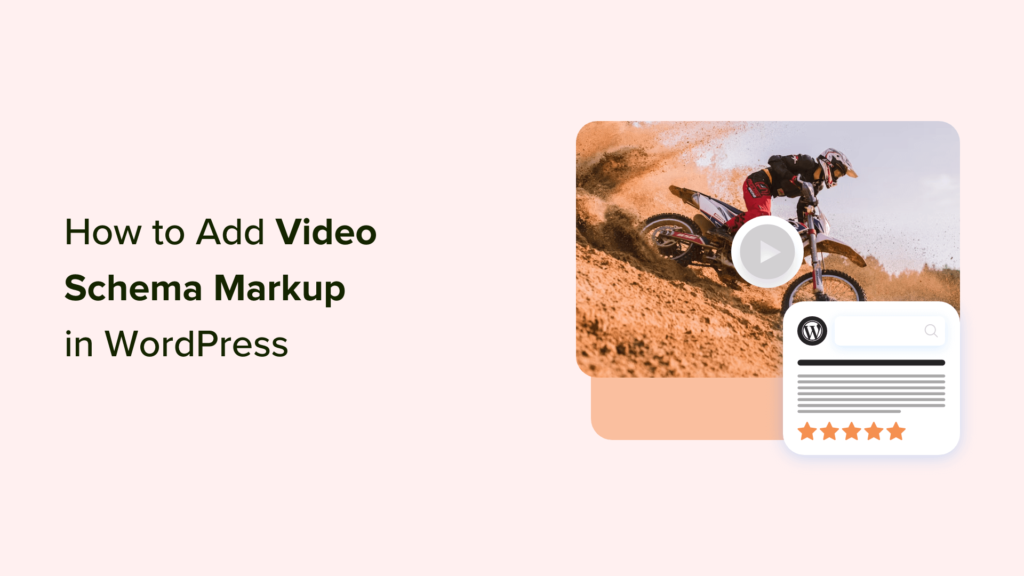 How to Add Video Schema Markup in WordPress (2 Easy Methods)