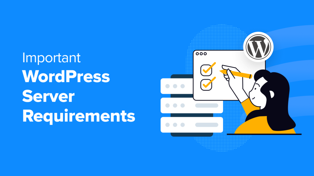 6 Important WordPress Server Requirements You Should Know