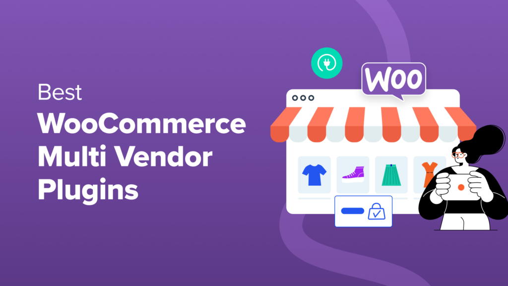 9 Best WooCommerce Multi Vendor Plugins (Compared)