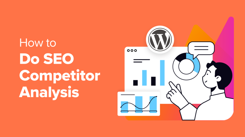 How to Do an SEO Competitor Analysis in WordPress (2 Easy Ways)